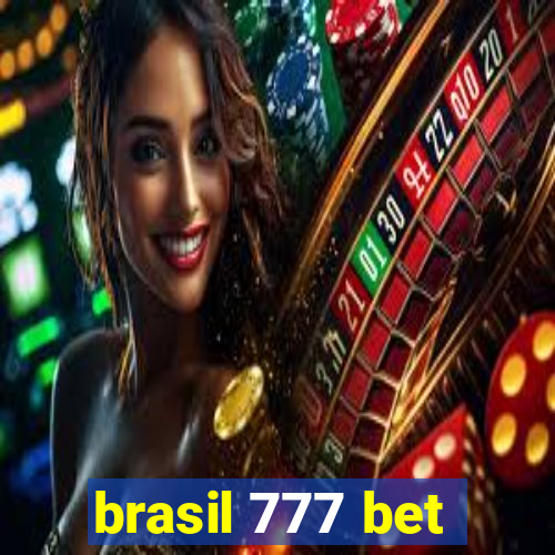 brasil 777 bet